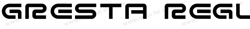 Gresta Regular字体转换